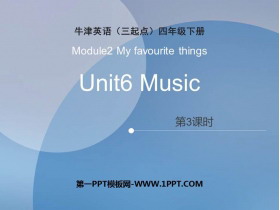 《Music》PPT下载(第3课时)-第一PPT