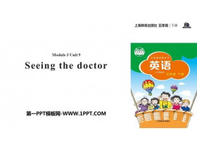《Seeing the doctor》PPT教学课件-第一PPT