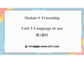《Language in use》Friendship PPT课件(第1课时)-第一PPT