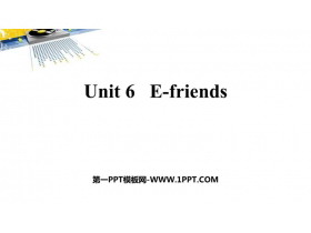 《E-friends》PPT课件-第一PPT