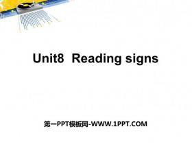 《Reading signs》PPT课件下载-第一PPT