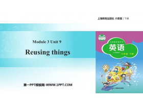 《Reusing things》PPT课件-第一PPT