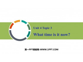 《What time is it now?》PPT课件-第一PPT