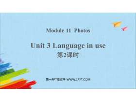 《Language in use》Photos PPT课件下载(第2课时)-第一PPT