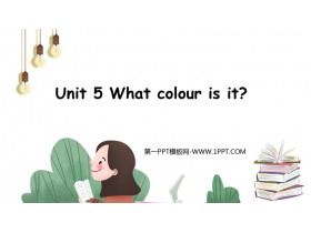 《What colour is it?》PPT免费课件下载-第一PPT