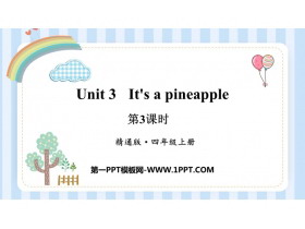 《It’s a pineapple》PPT教学课件(第3课时)-第一PPT