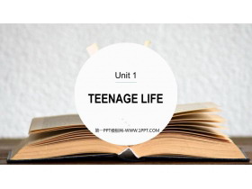《Teenage Life》PPT教学课件-第一PPT