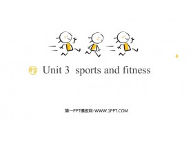 《Sports and Fitness》PPT下载-第一PPT