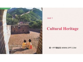 《Cultural Heritage》PPT教学课件-第一PPT