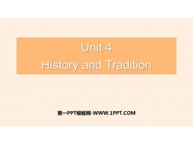 《History and Traditions》PPT下载-第一PPT