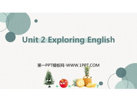 《Exploring English》PPT下载-第一PPT