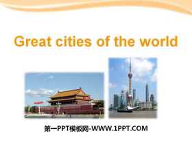 《Great cities of the world》PPT-第一PPT