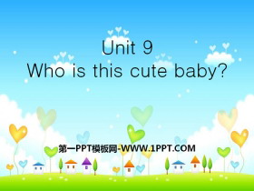 《Who is this cute baby?》PPT-第一PPT