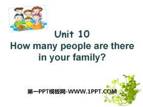 《How many people are there in your family?》PPT课件-第一PPT