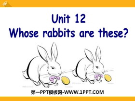 《Whose rabbits are these?》PPT课件-第一PPT