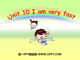 《I am very fast》PPT-第一PPT
