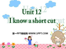 《I know a short cut》PPT-第一PPT