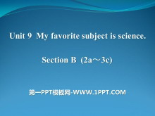 《My favorite subject is science》PPT课件16-第一PPT