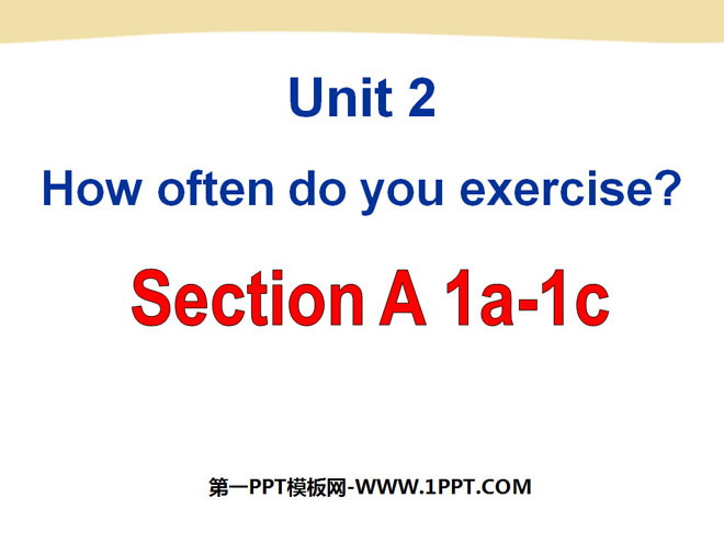 图片[1]-《How often do you exercise?》PPT课件-第一PPT
