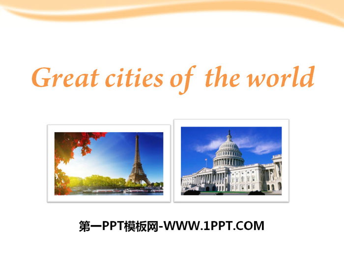 图片[1]-《Great cities of the world》PPT下载-第一PPT
