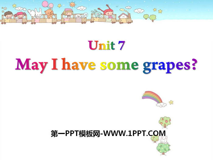 图片[1]-《May I have some grapes?》PPT-第一PPT