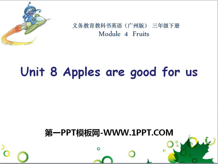 图片[1]-《Apples are good for us》PPT-第一PPT