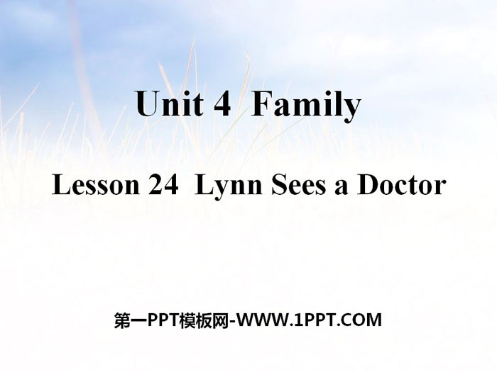图片[1]-《Lynn Sees a Doctor》Family PPT教学课件-第一PPT