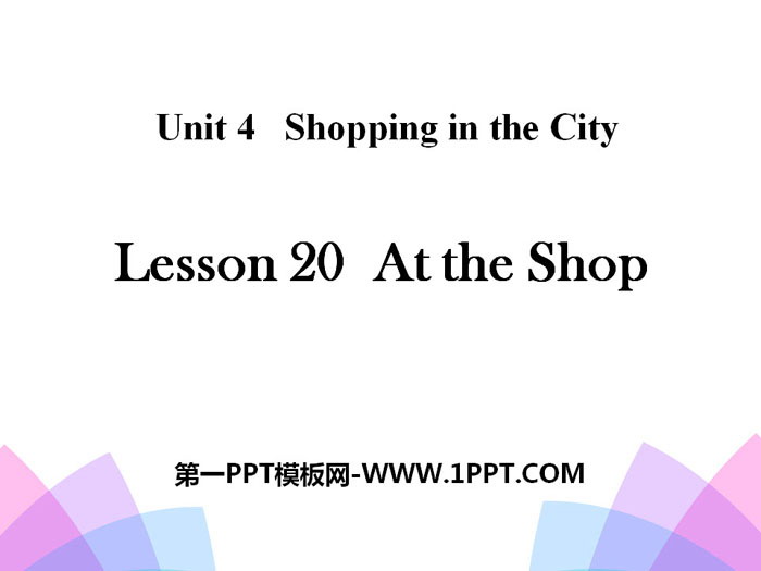 图片[1]-《At the Shop》Shopping in the City PPT-第一PPT