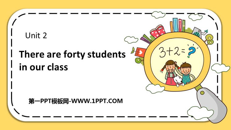 图片[1]-《There are forty students in our class》PPT课件下载-第一PPT