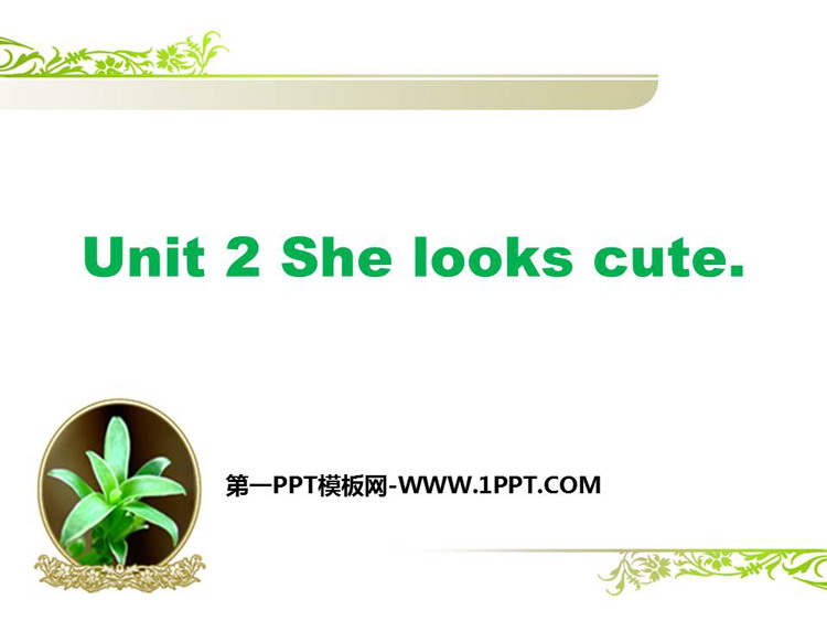 图片[1]-《She looks cute》PPT课件下载-第一PPT