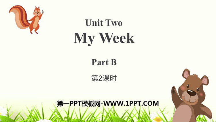 图片[1]-《My week》PartB PPT课件(第2课时)-第一PPT