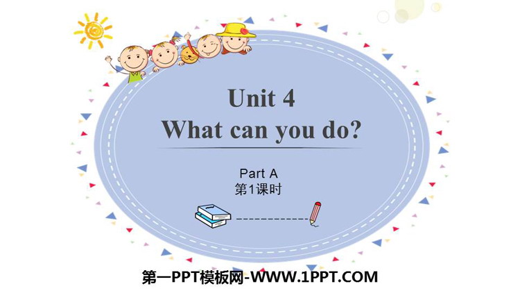 图片[1]-《What can you do?》PartA PPT课件(第1课时)-第一PPT
