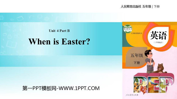 图片[1]-《When is Easter?》PartB PPT(第3课时)-第一PPT