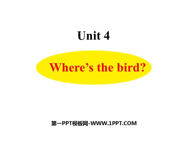 图片[1]-《Where’s the bird?》PPT下载-第一PPT