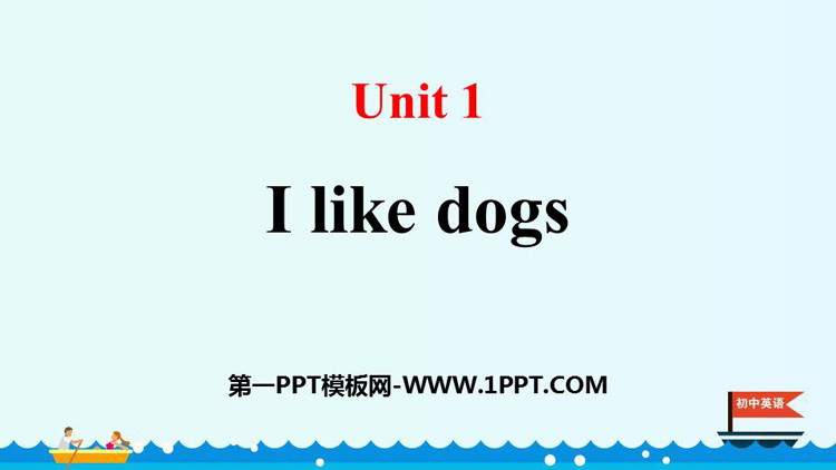 图片[1]-I_like_dogs-第一PPT
