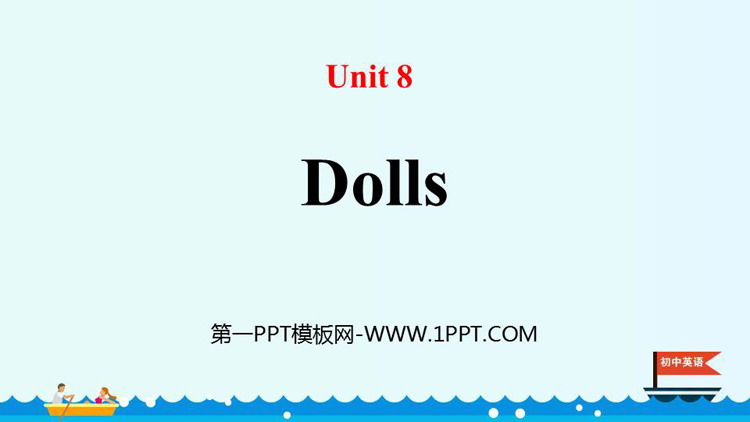 图片[1]-《Dolls》PPT下载-第一PPT