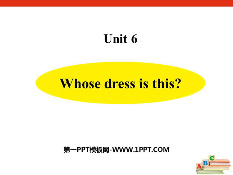 图片[1]-《Whose dress is this?》PPT课件-第一PPT