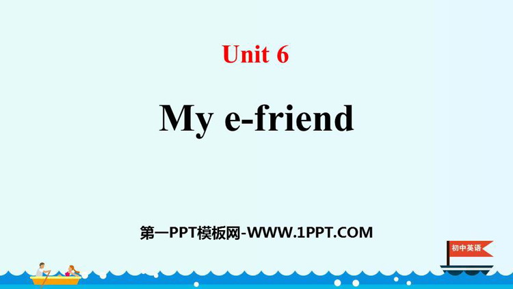 图片[1]-《My e-friend》PPT下载-第一PPT