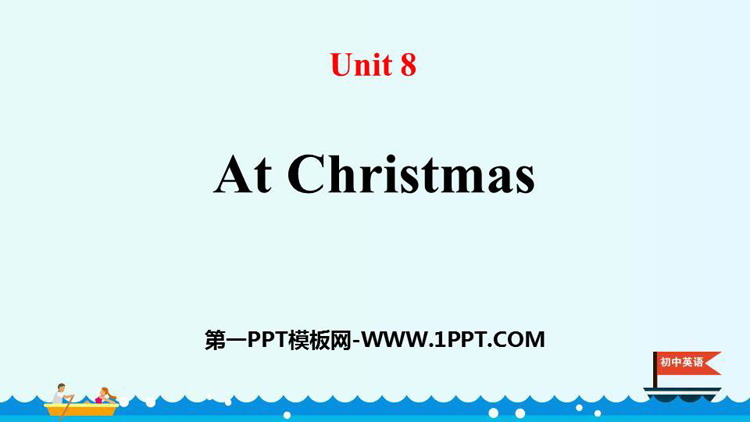 图片[1]-《At Christmas》PPT教学课件-第一PPT