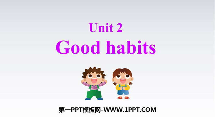 图片[1]-《Good habits》PPT课件-第一PPT