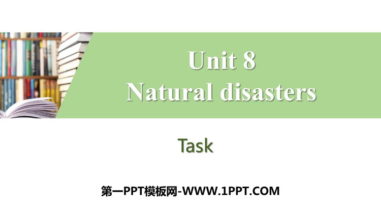 图片[1]-《Natural disasters》Task PPT习题课件-第一PPT