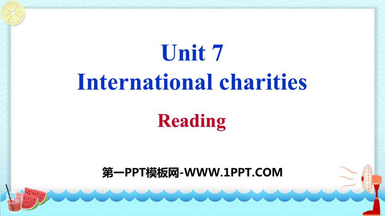 图片[1]-《Intemational charities》Reading PPT习题课件-第一PPT
