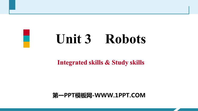 图片[1]-《Robots》Integrated skills-第一PPT