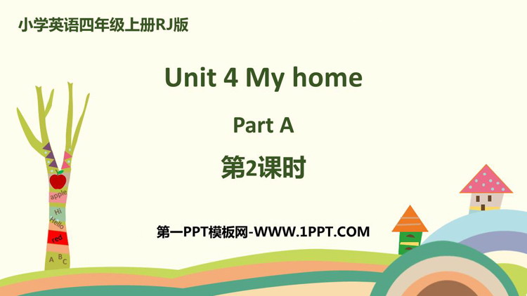 图片[1]-《My home》Part A PPT下载(第2课时)-第一PPT