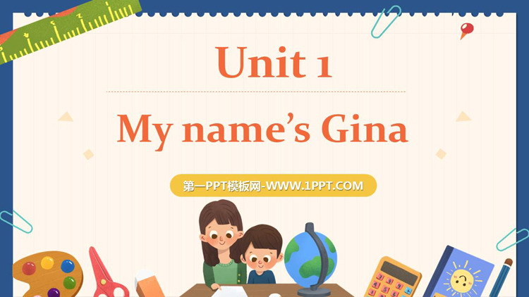 图片[1]-《My name’s Gina》PPT下载-第一PPT