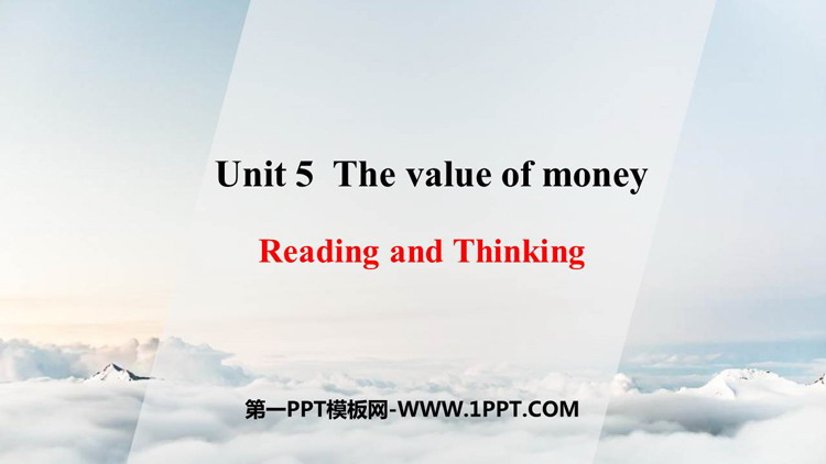 图片[1]-《The Value of Money》Reading and Thinking PPT课件-第一PPT