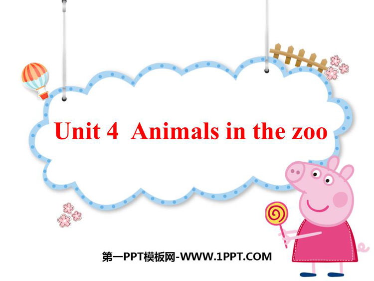 图片[1]-《Animals in the zoo》PPT课件下载-第一PPT