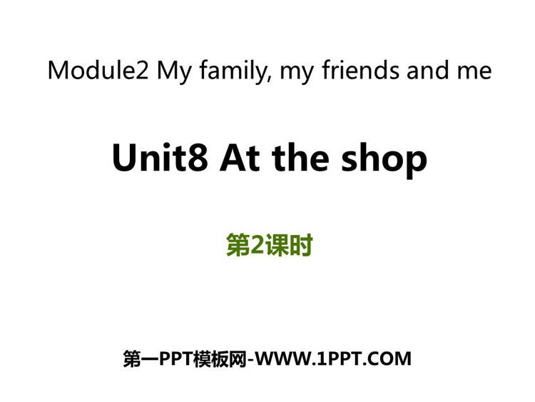 图片[1]-《At the shop》PPT课件(第2课时)-第一PPT