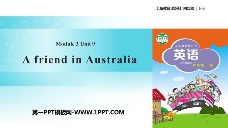 图片[1]-《A friend in Australia》PPT课件下载-第一PPT