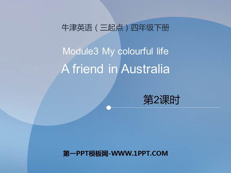 图片[1]-《A friend in Australia》PPT免费课件(第2课时)-第一PPT